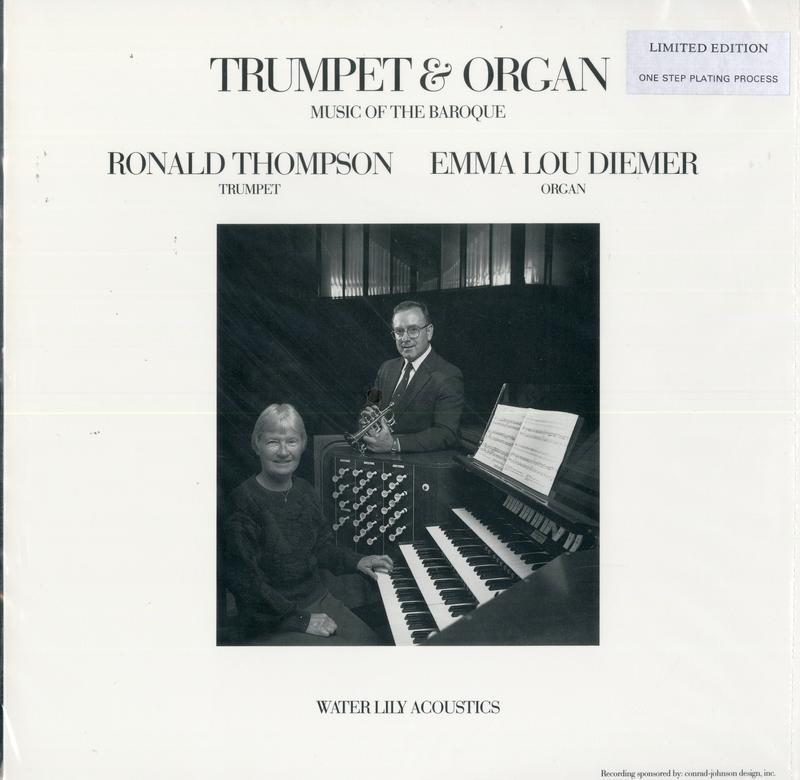 Ronald Thompson, trumpet & Emma Diemer, organ - Trumpet & Organ - Music Of The Baroque
