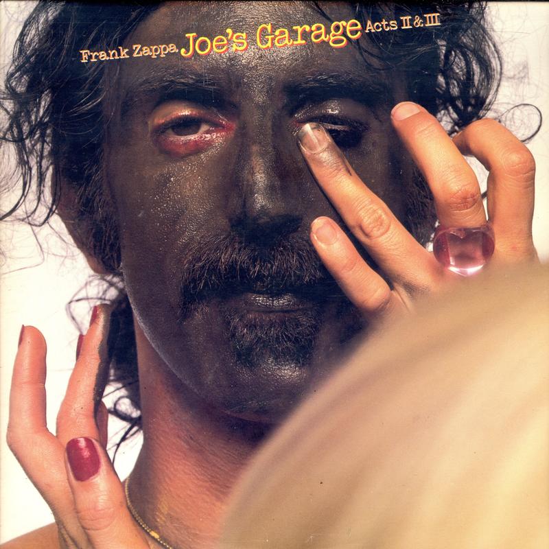Frank Zappa - Joe's Garage Acts II & III