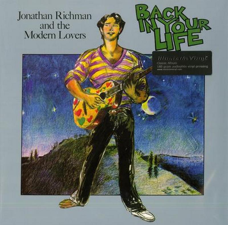 Jonathan Richman & The Modern Lovers - Back In Your Life