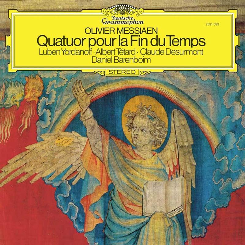 Yordanoff, Tetar, Desurmont, Barenboim - Messiaen: Quatuor