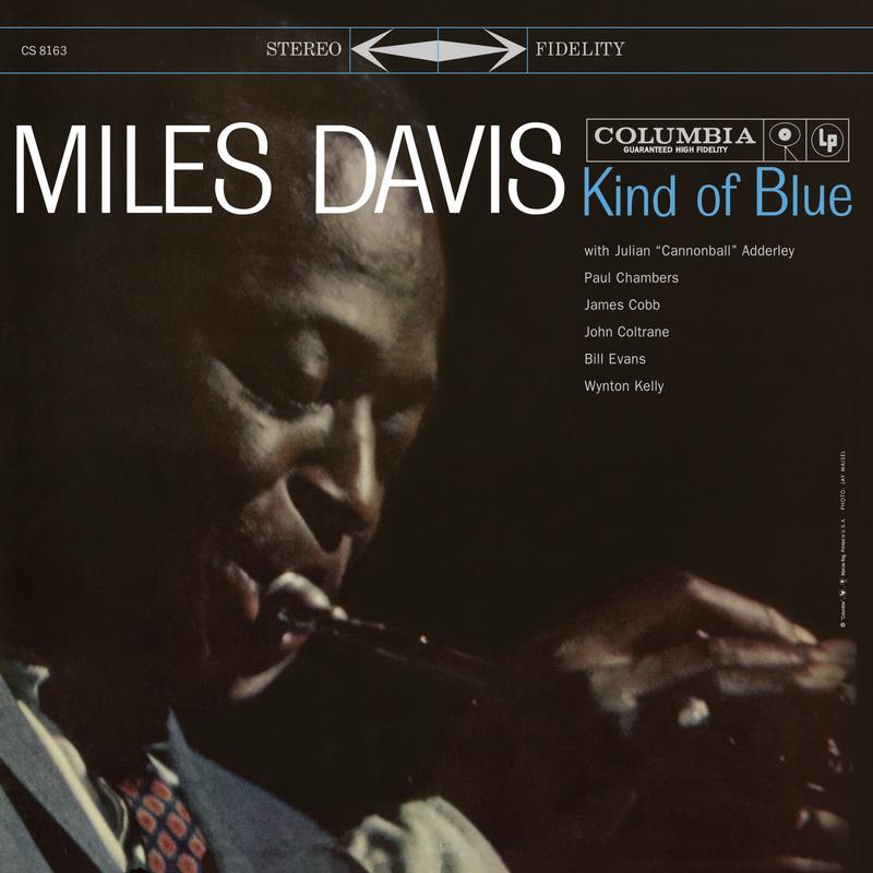 Miles Davis - Kind of Blue